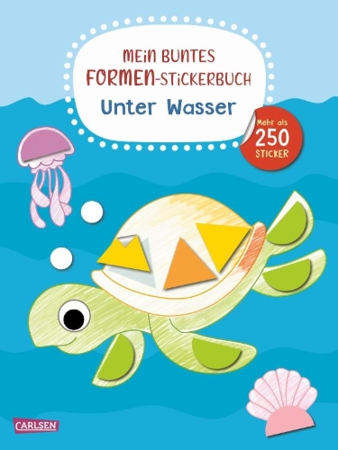 Buchcover und Innenansicht für das Buch: Mein buntes Formen-Stickerbuch: Unter Wasser