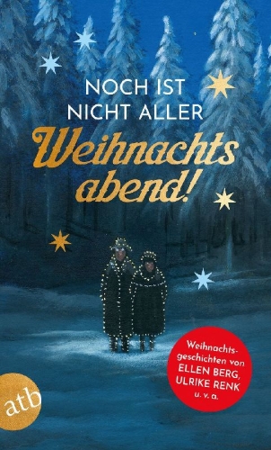 Buchcover und Innenansicht für das Buch: Noch ist nicht aller Weihnachtsabend