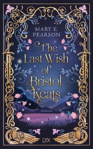 Buchcover und Innenansicht für das Buch: The Last Wish of Bristol Keats