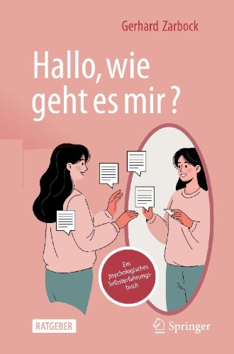 Buchcover und Innenansicht für das Buch: "Hallo, wie geht es mir?"