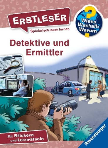 Buchcover und Innenansicht für das Buch: Wieso? Weshalb? Warum? Erstleser, Band 11 - Detektive und Ermittler