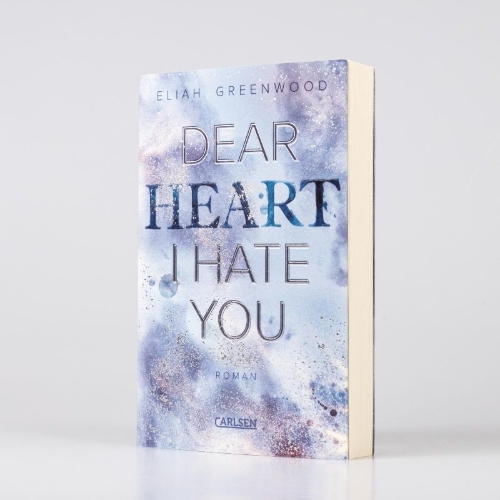 Buchcover und Innenansicht für das Buch: Dear Heart I Hate You