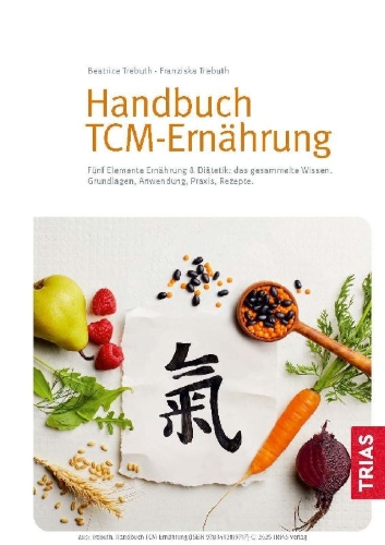 Buchcover und Innenansicht für das Buch: Handbuch TCM-Ernährung