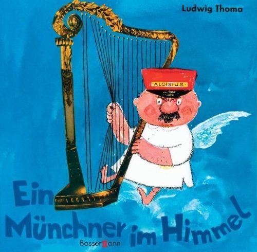 Buchcover und Innenansicht für das Buch: Ein Münchner im Himmel