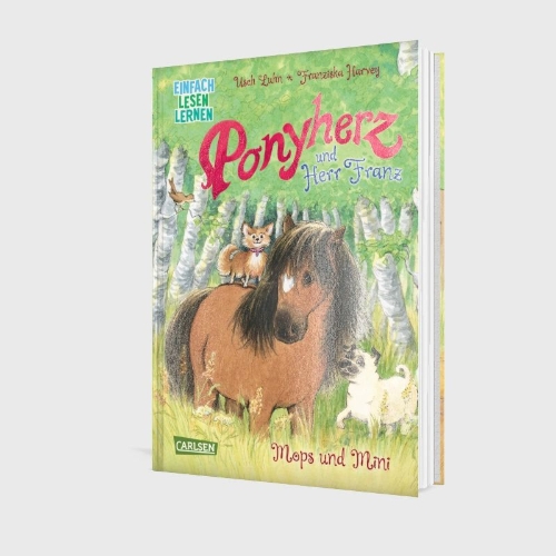 Buchcover und Innenansicht für das Buch: Ponyherz und Herr Franz: Mops und Mini