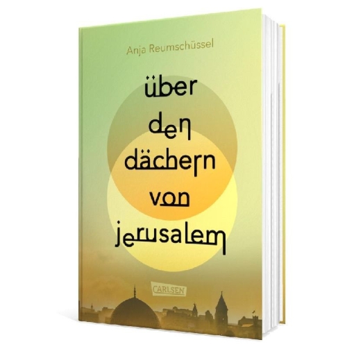 Buchcover und Innenansicht für das Buch: Über den Dächern von Jerusalem