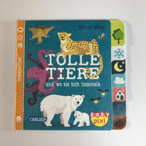 Buchcover und Innenansicht für das Buch: Baby Pixi (unkaputtbar) 114: Tolle Tiere