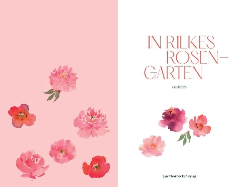 Buchcover und Innenansicht für das Buch: In Rilkes Rosengarten