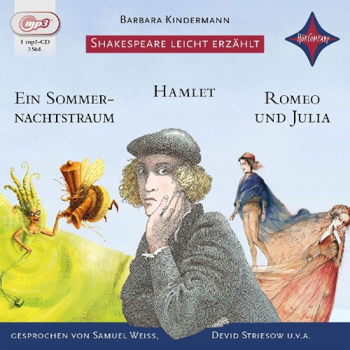 Buchcover und Innenansicht für das Buch: Weltliteratur für Kinder: Shakespeare leicht erzählt: Romeo und Julia, Hamlet, Ein Sommernachtstraum
