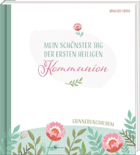 Buchcover und Innenansicht für das Buch: Mein schönster Tag der ersten heiligen Kommunion