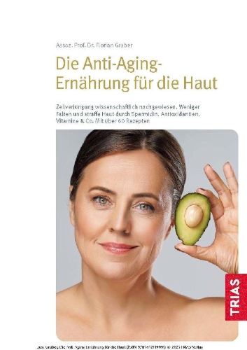 Buchcover und Innenansicht für das Buch: Die Anti-Aging-Ernährung für die Haut