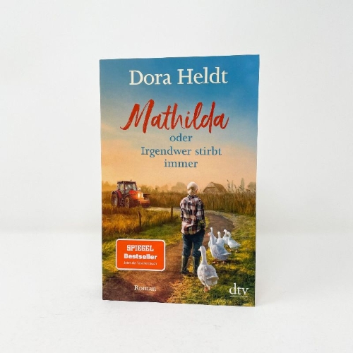 Buchcover und Innenansicht für das Buch: Mathilda oder Irgendwer stirbt immer