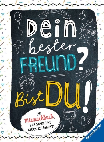 Buchcover und Innenansicht für das Buch: Dein bester Freund? Bist du!