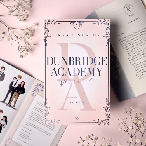 Buchcover und Innenansicht für das Buch: Dunbridge Academy - Wherever