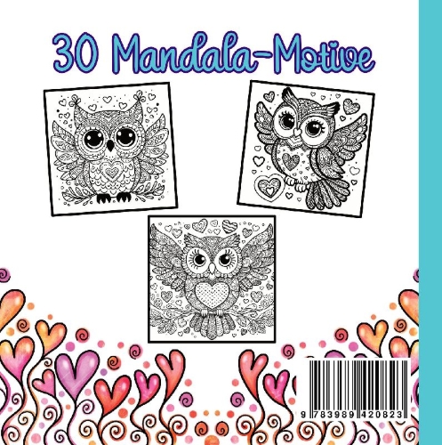 Buchcover und Innenansicht für das Buch: Eulen Malbuch für Kinder ab 10 Jahren und für Erwachsene zum Muttertag oder Valentinstag als wunderschönes Geschenk für Eulenliebhaber