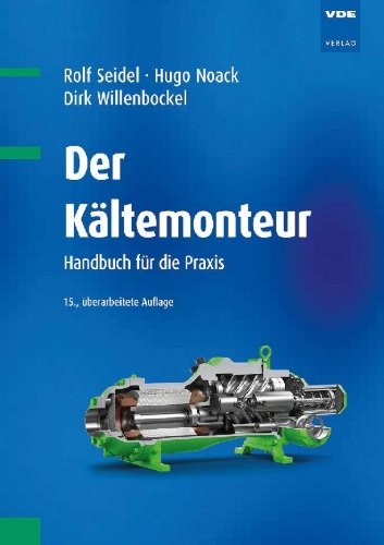 Buchcover und Innenansicht für das Buch: Der Kältemonteur