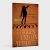 Buchcover und Innenansicht für das Buch: 33 Bogen und ein Teehaus