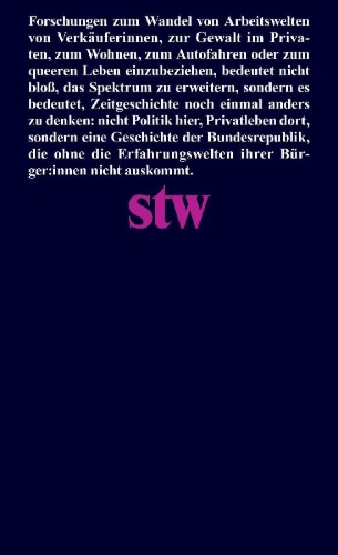 Buchcover und Innenansicht für das Buch: Neue Wege zu einer Geschichte der Bundesrepublik