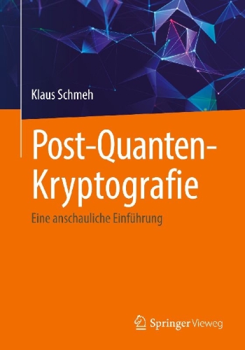 Buchcover und Innenansicht für das Buch: Post-Quanten-Kryptografie