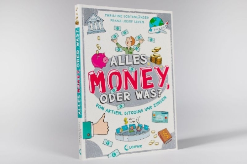 Buchcover und Innenansicht für das Buch: Alles Money, oder was? - Von Aktien, Bitcoins und Zinsen