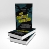 Buchcover und Innenansicht für das Buch: Der digitale Raubzug
