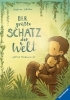 Buchcover und Innenansicht für das Buch: Der größte Schatz der Welt