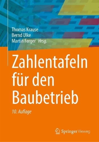 Buchcover und Innenansicht für das Buch: Zahlentafeln für den Baubetrieb