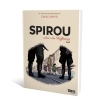 Buchcover und Innenansicht für das Buch: Spirou ou l'espoir malgré tout: Un départ vers la fin
