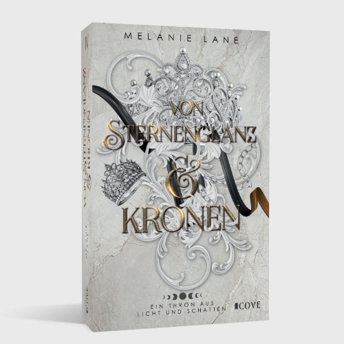 Buchcover und Innenansicht für das Buch: Von Sternenglanz & Kronen (Die Geschichte der Anderswelt 4)