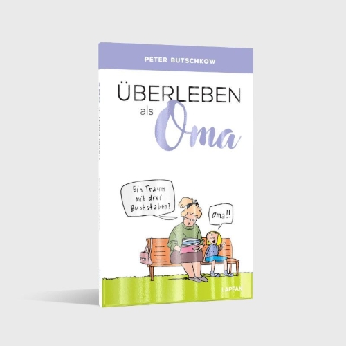 Buchcover und Innenansicht für das Buch: Überleben als Oma