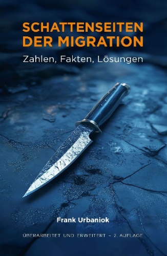 Buchcover und Innenansicht für das Buch: Schattenseiten der Migration: Zahlen, Fakten, Lösungen