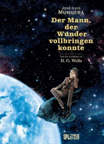 Buchcover und Innenansicht für das Buch: Wells, H: Mann, der Wunder vollbringen konnte