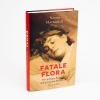 Buchcover und Innenansicht für das Buch: Fatale Flora. Von giftigen Pflanzen und gemeinen Menschen