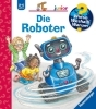 Buchcover und Innenansicht für das Buch: Wieso? Weshalb? Warum? junior, Band 78 - Die Roboter