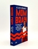 Buchcover und Innenansicht für das Buch: Mom Brain
