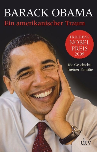Buchcover und Innenansicht für das Buch: Dreams from My Father. A Story of Race and Inheritance  (Three Rivers Press, New York 2004)