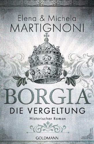 Buchcover und Innenansicht für das Buch: Die Borgia-Trilogie: - Autunno rosso porpora 2 (Purpurroter Herbst)