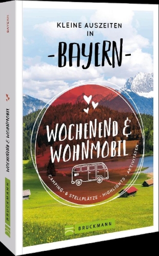 Buchcover und Innenansicht für das Buch: Kleine Auszeiten in Bayern