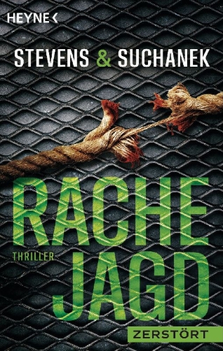 Buchcover und Innenansicht für das Buch: Rachejagd - Zerstört
