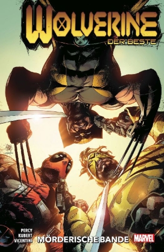Buchcover und Innenansicht für das Buch: Percy, B: Wolverine: Der Beste