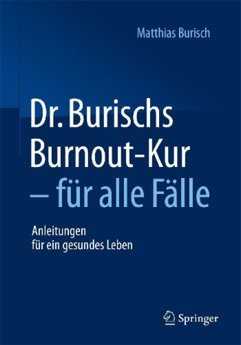 Buchcover und Innenansicht für das Buch: Dr. Burischs Burnout-Kur - für alle Fälle