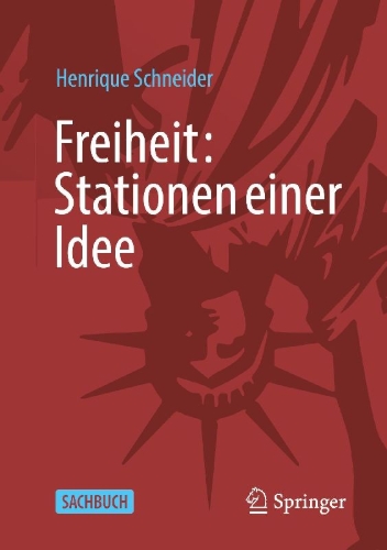 Buchcover und Innenansicht für das Buch: Freiheit: Stationen einer Idee