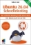 Buchcover und Innenansicht für das Buch: Ubuntu 26.04 LTS Schnelleinstieg