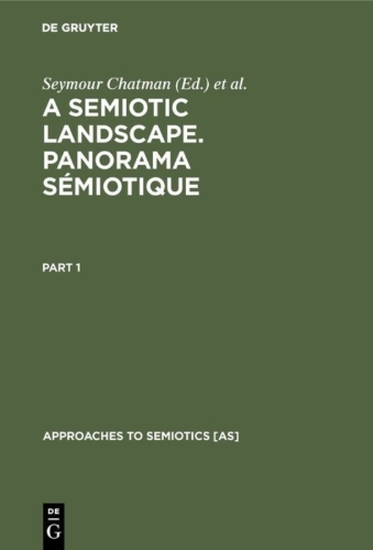 Buchcover und Innenansicht für das Buch: A Semiotic Landscape. Panorama sémiotique
