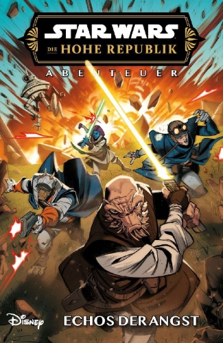 Buchcover und Innenansicht für das Buch: US-Star Wars: The High Republic Adventures: (Phase III) Echoes of Fear