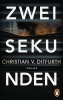 Buchcover und Innenansicht für das Buch: Zwei Sekunden