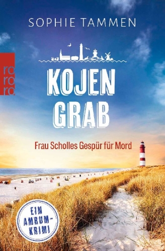 Buchcover und Innenansicht für das Buch: Kojengrab: Frau Scholles Gespür für Mord