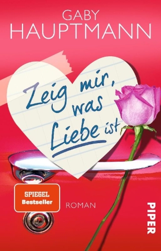 Buchcover und Innenansicht für das Buch: Zeig mir, was Liebe ist