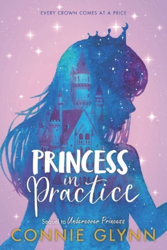 Buchcover und Innenansicht für das Buch: The Rosewood Chronicles #2: Princess in Practice