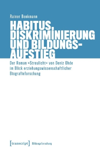 Buchcover und Innenansicht für das Buch: Habitus, Diskriminierung und Bildungsaufstieg